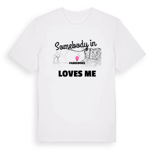 Någon i Paddeborg älskar mig t-shirt – ekologisk bomull t-shirt från Pinshirt
