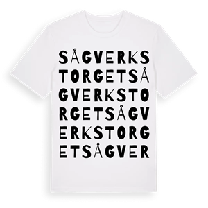 Sågverkstorget ordlek t-shirt – ekologisk bomull t-shirt från Pinshirt