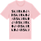 Pink Cotton t-shirt med Skurkojan ordlek t-shirt