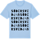 Blue Soul t-shirt med Södersvedjan ordlek t-shirt