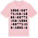 Pink Cotton t-shirt med Södra Gottsunda ordlek t-shirt
