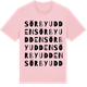 Pink Cotton t-shirt med Sörbyudden ordlek t-shirt