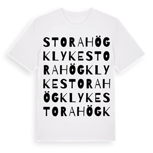 Stora Högklyke ordlek t-shirt – ekologisk bomull t-shirt från Pinshirt