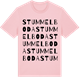 Pink Cotton t-shirt med Stummelboda ordlek t-shirt