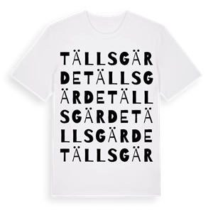 Tällsgärde ordlek t-shirt – ekologisk bomull t-shirt från Pinshirt