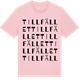 Pink Cotton t-shirt med Tillfället ordlek t-shirt