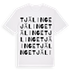 White t-shirt med Tjälinge ordlek t-shirt