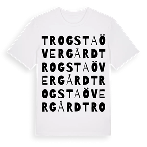 Trogsta Övergård ordlek t-shirt – ekologisk bomull t-shirt från Pinshirt