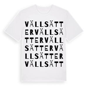 Vällsätter ordlek t-shirt – ekologisk bomull t-shirt från Pinshirt