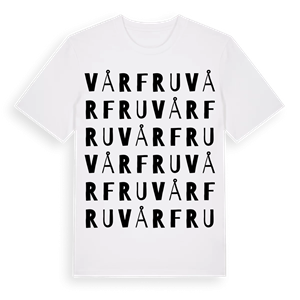 Vårfru ordlek t-shirt – ekologisk bomull t-shirt från Pinshirt