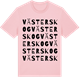 Pink Cotton t-shirt med Västerskog ordlek t-shirt
