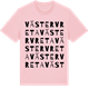 Pink Cotton t-shirt med Västervreta ordlek t-shirt