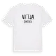 White t-shirt med Vittja i Sverige t-shirt