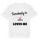 Någon i Viešintos älskar mig t-shirt