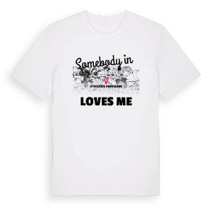 Någon i Utrechtse Heuvelrug älskar mig t-shirt – ekologisk bomull t-shirt från Pinshirt