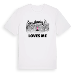 Någon i Lohja älskar mig t-shirt – ekologisk bomull t-shirt från Pinshirt