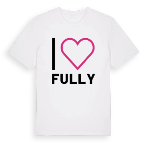 Jag älskar Fully t-shirt stort tryck – ekologisk bomull t-shirt från Pinshirt