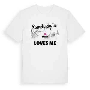 Någon i Savièse älskar mig t-shirt – ekologisk bomull t-shirt från Pinshirt
