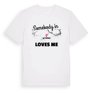 Någon i La Thuile älskar mig t-shirt – ekologisk bomull t-shirt från Pinshirt