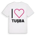 Jag älskar Tuşba t-shirt stort tryck