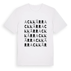 Ackkärr ordlek t-shirt – ekologisk bomull t-shirt från PinShirt