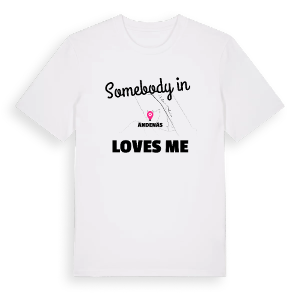 Någon i Ändenäs älskar mig t-shirt – ekologisk bomull t-shirt från PinShirt