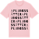 Pink Cotton t-shirt med Aplungssätter ordlek t-shirt