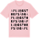 Pink Cotton t-shirt med Aplungstorpsäng ordlek t-shirt