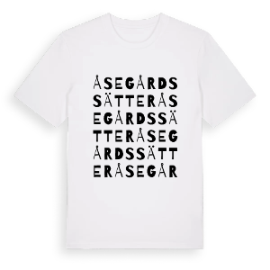 Åsegårdssätter ordlek t-shirt – ekologisk bomull t-shirt från PinShirt