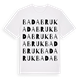 White t-shirt med Badabruk ordlek t-shirt