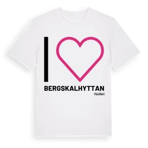 Jag älskar Bergskalhyttan t-shirt stort tryck – ekologisk bomull t-shirt från Pinshirt
