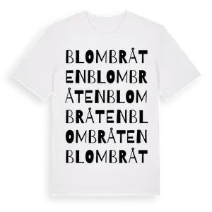 Blombråten ordlek t-shirt – ekologisk bomull t-shirt från Pinshirt