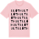 Pink Cotton t-shirt med Blöthult ordlek t-shirt
