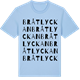 Blue Soul t-shirt med Bråtlyckan ordlek t-shirt