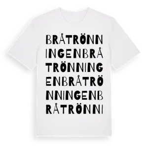 Bråtrönningen ordlek t-shirt – ekologisk bomull t-shirt från Pinshirt