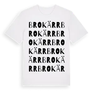 Brokärr ordlek t-shirt – ekologisk bomull t-shirt från Pinshirt