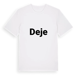 Deje fetstil t-shirt – ekologisk bomull t-shirt från PinShirt