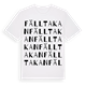 White t-shirt med Fälltakan ordlek t-shirt