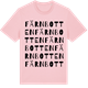 Pink Cotton t-shirt med Färnbotten ordlek t-shirt