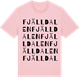 Pink Cotton t-shirt med Fjälldalen ordlek t-shirt