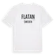 White t-shirt med Flatan i Sverige t-shirt