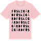 Pink Cotton t-shirt med Föske gård ordlek t-shirt