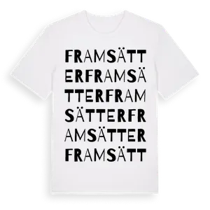 Framsätter ordlek t-shirt – ekologisk bomull t-shirt från Pinshirt