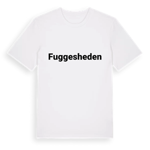 Fuggesheden fetstil t-shirt – ekologisk bomull t-shirt från PinShirt