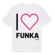 White t-shirt med Jag älskar Funka t-shirt stort tryck