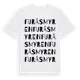 White t-shirt med Furåsmyren ordlek t-shirt