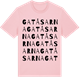Pink Cotton t-shirt med Gatåsarna ordlek t-shirt