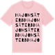 Pink Cotton t-shirt med Hajomsätern ordlek t-shirt