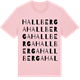 Pink Cotton t-shirt med Hallberga ordlek t-shirt