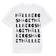 White t-shirt med Hällbergshaget ordlek t-shirt